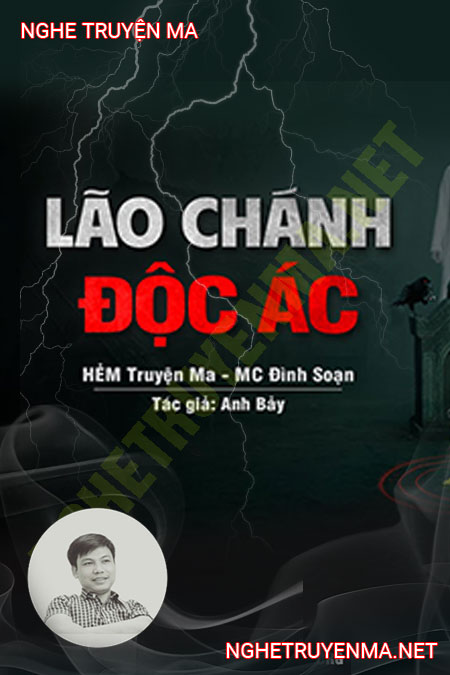Lão Chánh Độc Ác