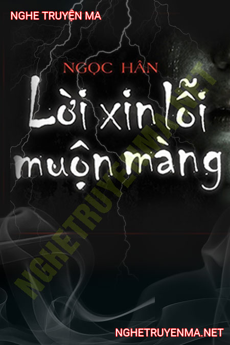 Lời Xin Lỗi Muộn Màng