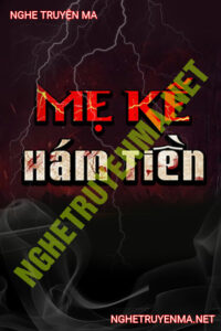 Mẹ Kế Ham Tiền