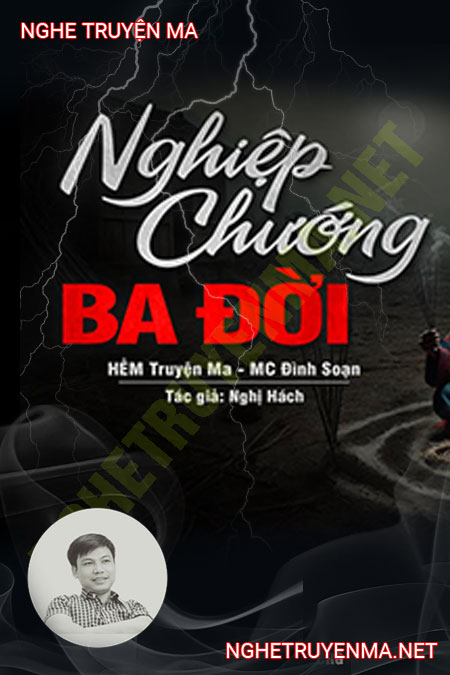 Nghiệp Chướng 3 Đời