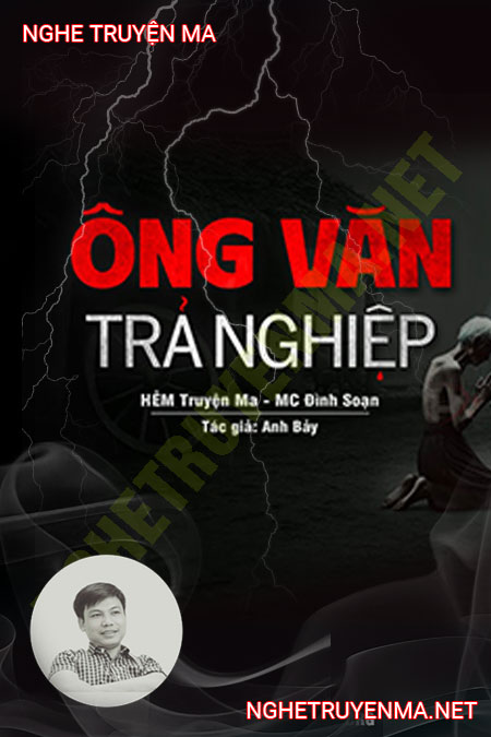 Ông Văn Trả Nghiệp