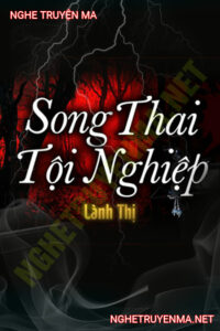 Song Thai Tội Nghiệp