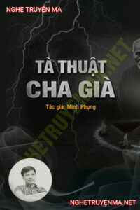 Tà Thuật Cha Già