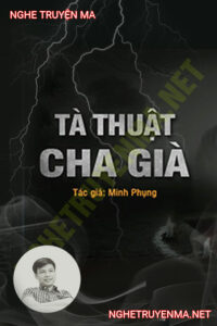 Tà Thuật Cha Già