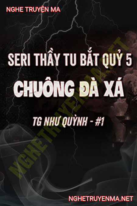 Thần Khí Chuông Đà Xa