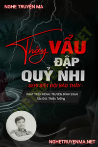 Thầy Vẩu Đập Quỷ Nhi