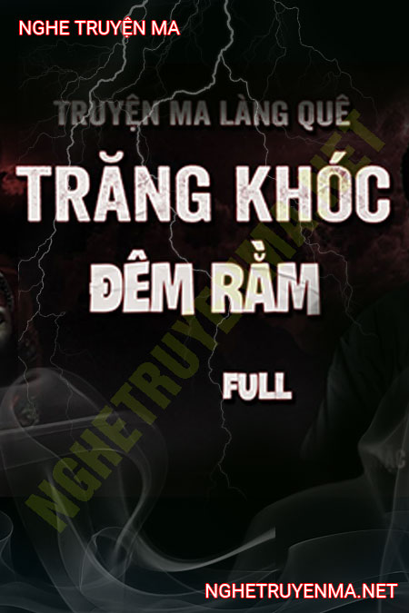 Đêm Rằm Than Khóc