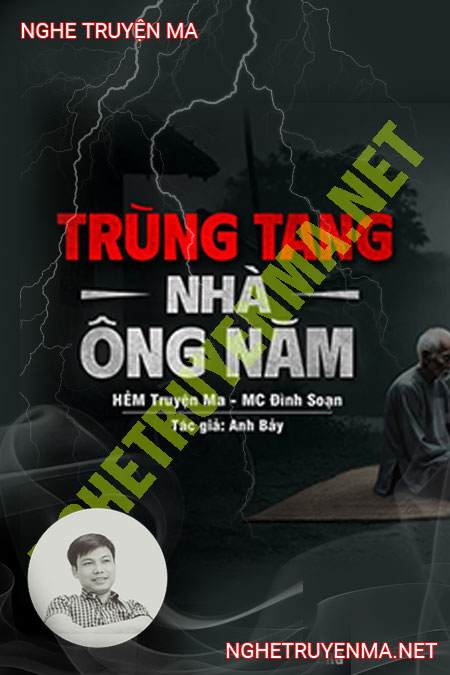 Trùng Tang Nhà Ồng Năm