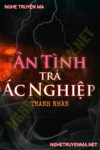 Ân Tình Trả Ác Nghiệp