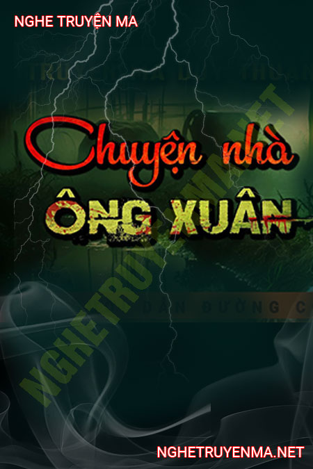 Chuyện Nhà Ông Xuân