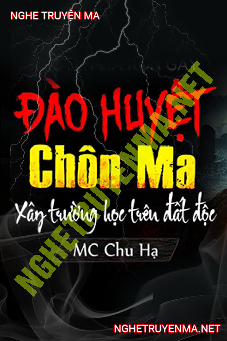 Kẻ Đào Huyệt Chôn Ma