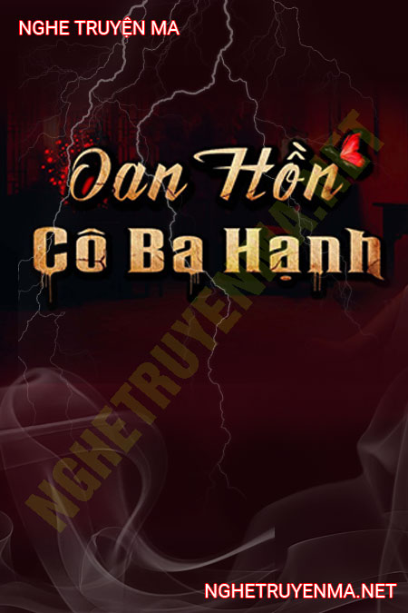 Oan Hồn Cô Ba Hạnh