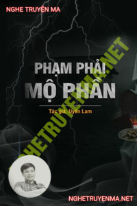 Phạm Phải Mộ Phần