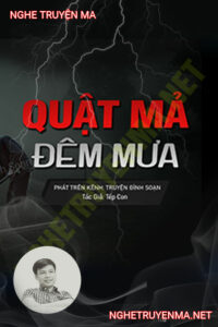 Quật Mả Đêm Mưa