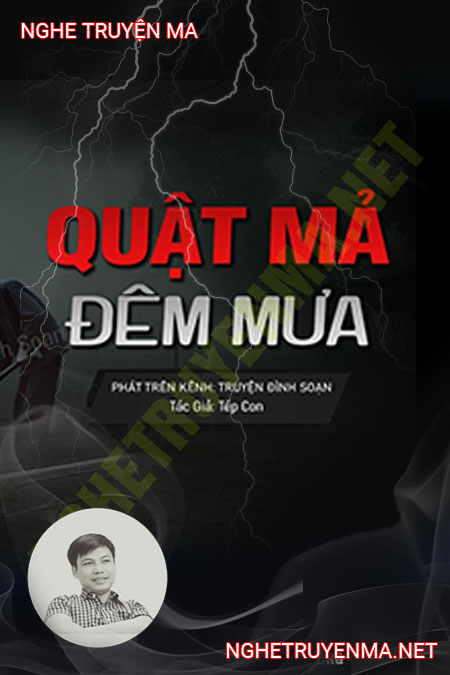 Quật Mả Đêm Mưa