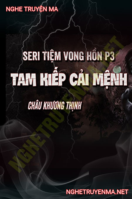 Tam Kiếp Cải Mệnh Chống Lại Nhân Quả