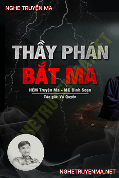 Thầy Phán Bắt Ma