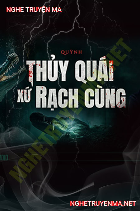 Thủy Quái Xóm Rạch Cùng