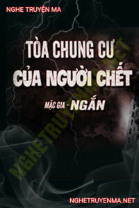 Tòa Chung Cư Của Người C.hết