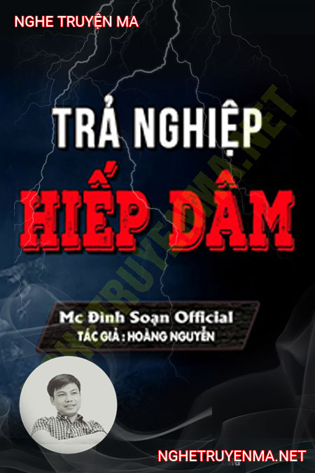Trả Nghiệp Hiếp Dâm
