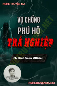 Vợ Chồng Phú Hộ Trả Nghiệp