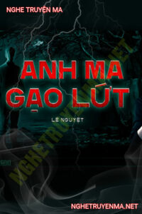 Anh Ma Gạo Lứt