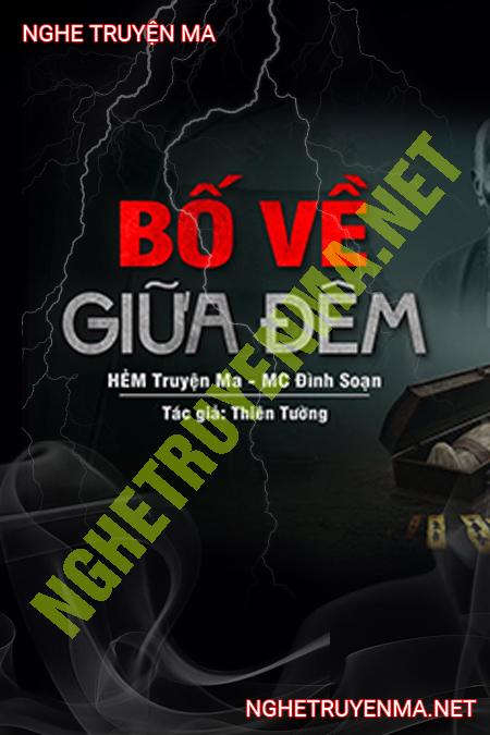 Hồn Bố Về Giữa Đêm