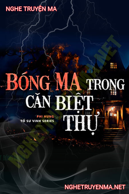 Bóng Ma Trong Căn Biệt Thự
