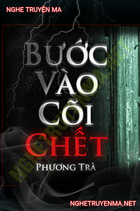 Bước Vào Cõi C.hết