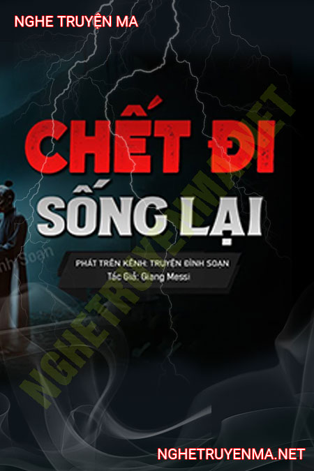 C.hết Đi Sống Lại