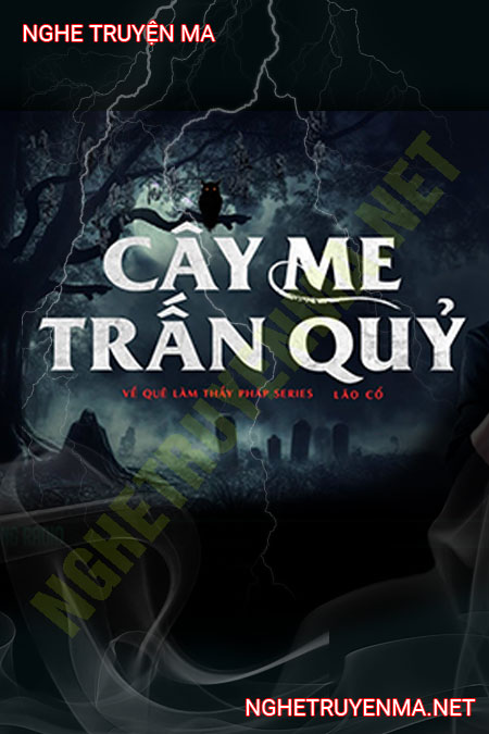 Cây Me Trấn Quỷ