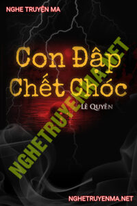 Con Đập C.hết Chóc