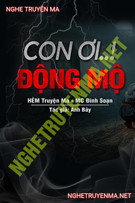 Con Ơi Động Mộ