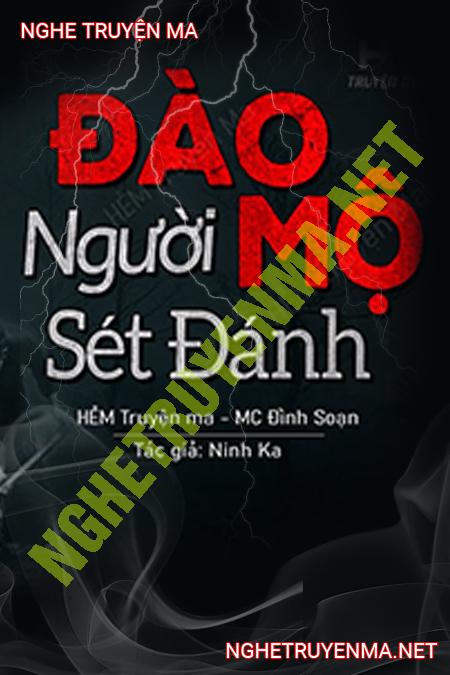 Đào Mộ Trộm Tay Sét Đánh