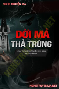 Dời Mả Thả Trùng