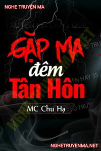 Gặp Ma Đêm Tân Hôn