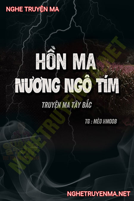 Vong Quỷ Trên Nương Ngô Tím