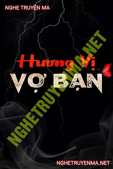 Hương Vị Vợ Bạn