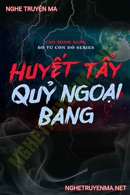 Huyết Tẩy Quỷ Ngoại Bang