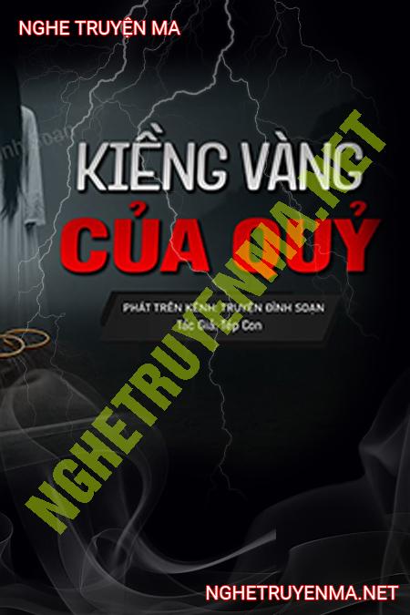 Kiềng Vàng Của Quỷ