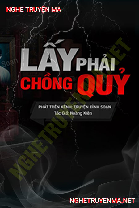 Lấy Phải Chồng Quỷ