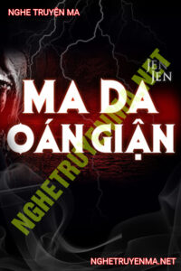 Ma Da Oán Giận
