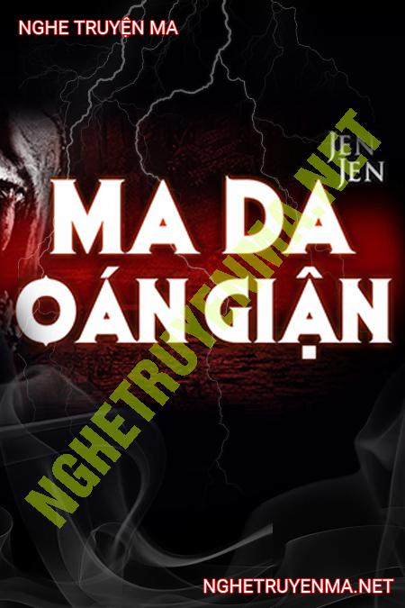 Ma Da Oán Giận