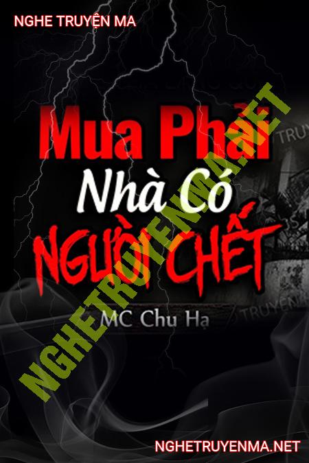 Mua Phải Nhà Có Người C.hết