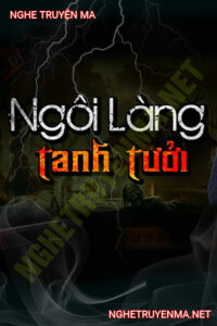 Ngôi Làng Tanh Tưởi