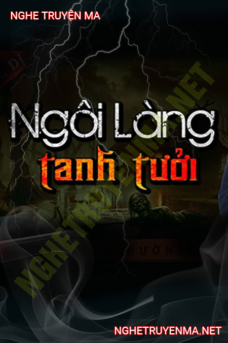 Ngôi Làng Tanh Tưởi
