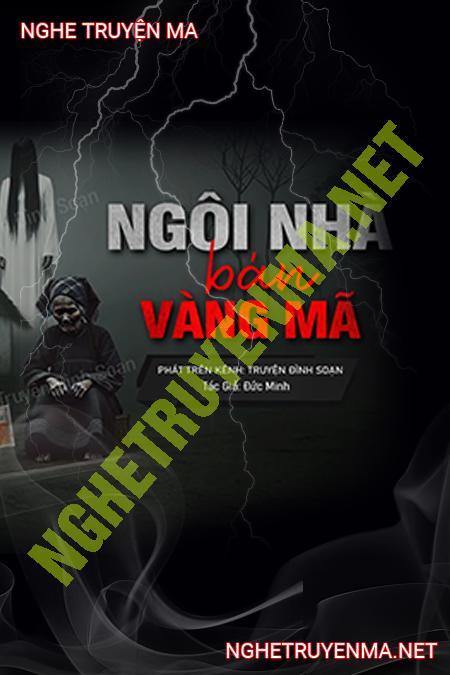 Ngôi Nhà Bán Vàng Mã