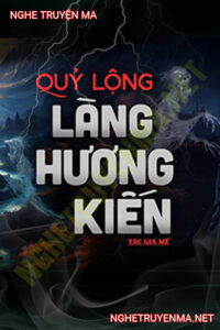 Quỷ Lộng Làng Hương Kiến