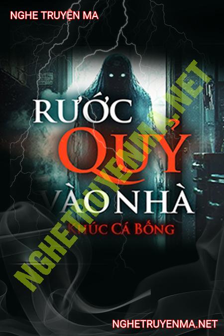 Rước Quỷ Vào Nhà