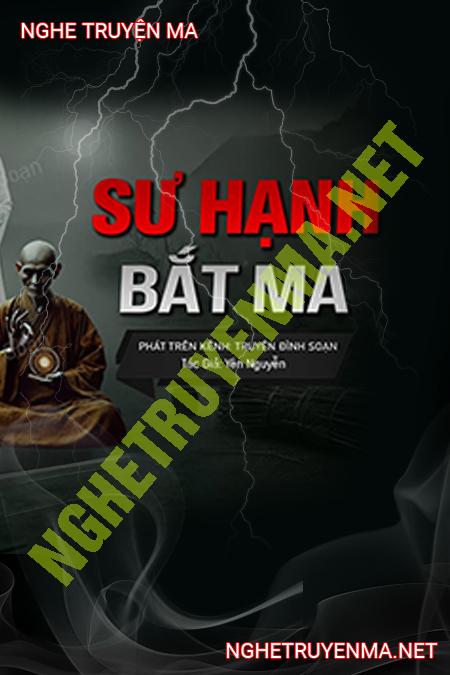 Sư Thầy Hạch Bắt Ma